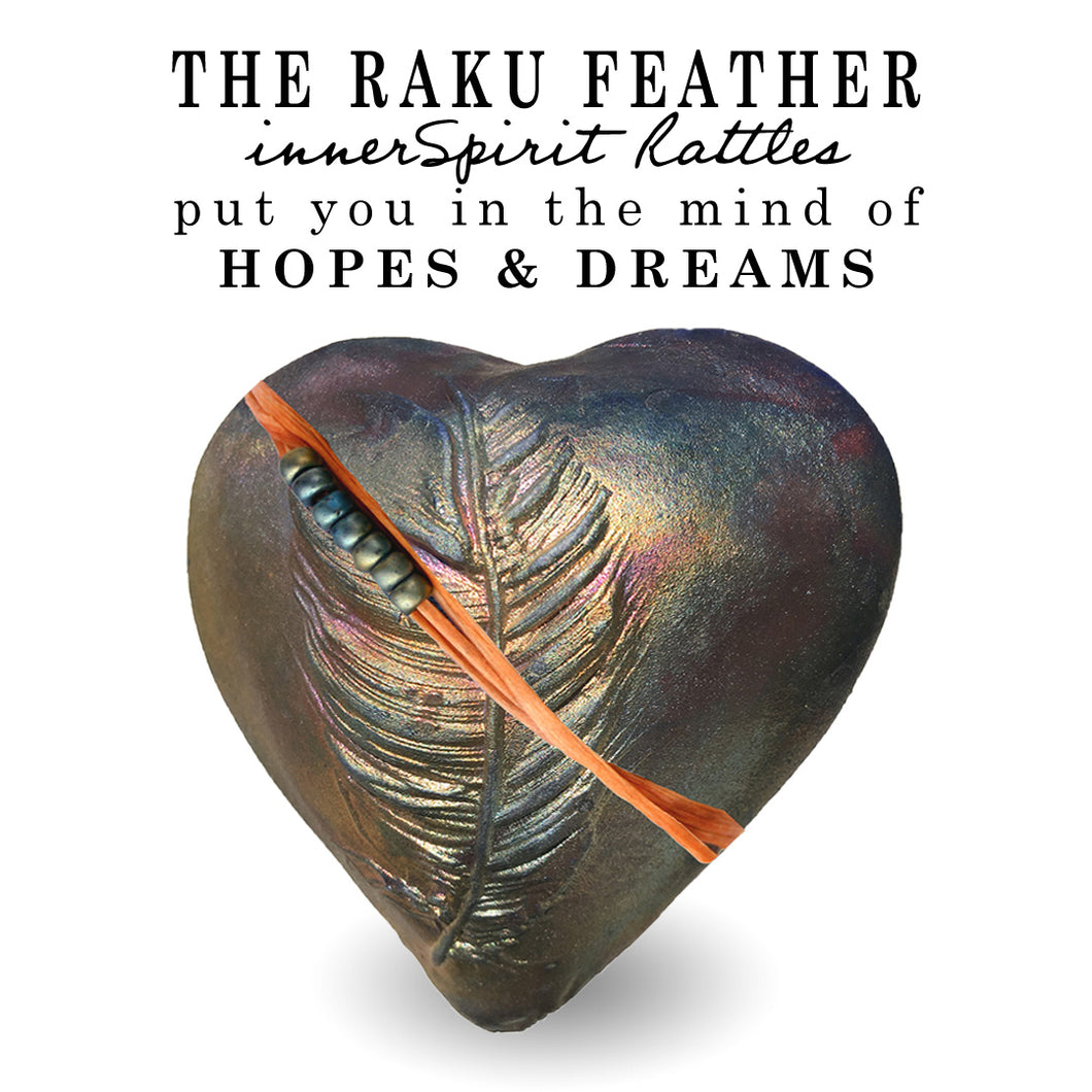Dancing Feather Raku Heart innerSpirit Rattles